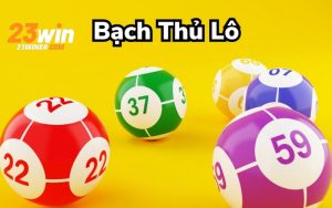 Bạch thủ lô đề phương pháp bắt nhịp số hay nhất