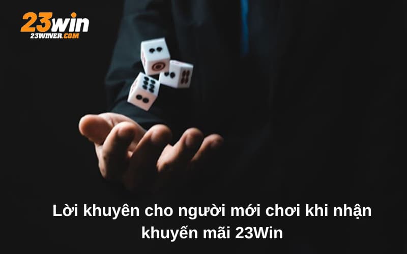 Lời khuyên bổ ích dành cho tân thủ